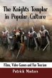 The Knights Templar in Popular Culture - Bild 1