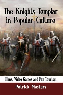 The Knights Templar in Popular Culture - Masters, Patrick