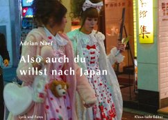 Also auch du willst nach Japan