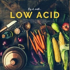Try it with...low acid recipes during mild heartburn - Olsson, Astrid;Lundqvist, Mattis
