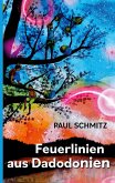 Feuerlinien aus Dadodonien