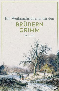 Ein Weihnachtsabend mit den Brüdern Grimm - Brüder Grimm