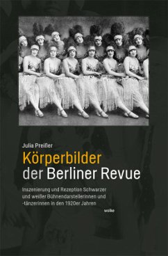 Körperbilder der Berliner Revue - Preißer, Julia