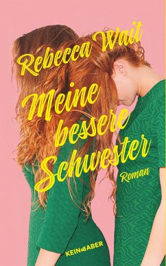 Meine bessere Schwester - Wait, Rebecca