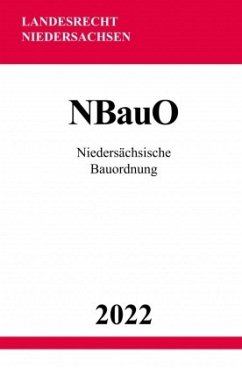 Niedersächsische Bauordnung NBauO 2022 - Studier, Ronny