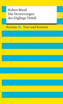 Die Verwirrungen des Zöglings Törleß. Textausgabe mit Kommentar und Materialien - Musil, Robert