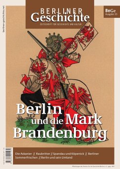 Berliner Geschichte - Zeitschrift für Geschichte und Kultur 30