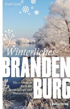 Winterliches Brandenburg - Goyke, Frank