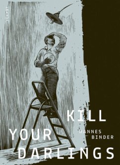 Kill Your Darlings - Binder, Hannes