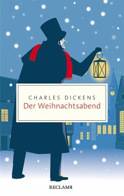 Der Weihnachtsabend - Dickens, Charles
