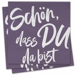 Servietten - Schön, dass du da bist (violett)