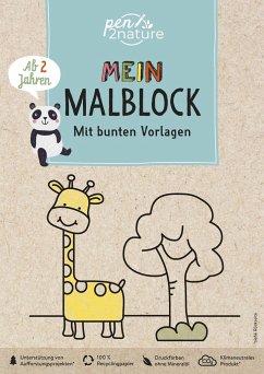 Mein Malblock. Mit bunten Vorlagen. Für Kinder ab 2 Jahren - pen2nature