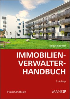 Immobilienverwalter-Handbuch - Vogt, Sybille;Embacher, Gerda Maria