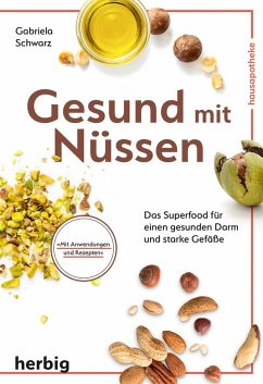 Gesund mit Nüssen (eBook, ePUB) - Schwarz, Gabriela