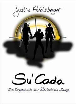 Su'Cada (eBook, ePUB) - Adelsberger, Justine