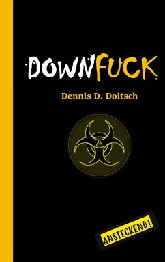 DOWNFUCK (eBook, ePUB) - Doitsch, Dennis D.