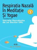 Respira¿ia Nazala În Medita¿ie ¿i Yogae (eBook, ePUB)
