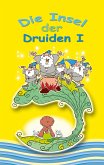 Insel der Druiden Band 1 (eBook, ePUB)