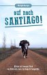 Auf nach Santiago! (eBook, ePUB) - Bild 1