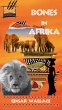 Bones in Afrika (eBook, ePUB) - Bild 1