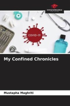 My Confined Chronicles - MAGHRITI, Mustapha