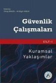 Guvenlik Calismalari Cilt 1 - Kuramsal Yaklasimlar