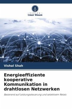 Cover Energieeffiziente kooperative Kommunikation in drahtlosen Netzwerken