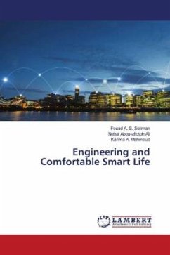Engineering and Comfortable Smart Life - Soliman, Fouad A. S.;Ali, Nehal Abou-alfotoh;Mahmoud, Karima A.