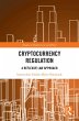 Cryptocurrency Regulation (eBook, ePUB) - Bild 1