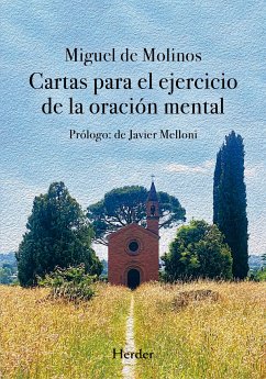 Cartas para el ejercicio de la oración mental (eBook, ePUB) - de Molinos, Miguel