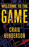Welcome to the Game (eBook, ePUB)