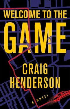 Welcome to the Game (eBook, ePUB) - Henderson, Craig