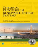 Chemical Processes in Renewable Energy Systems (eBook, PDF)