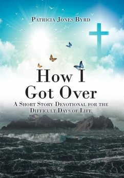 How I Got Over - Byrd, Patricia Jones