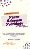 Yazar Adayinin Yolculugu