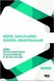 Güzel Sanatlar Güncel Arastirmalar