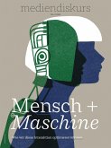 Mensch + Maschine (eBook, PDF)