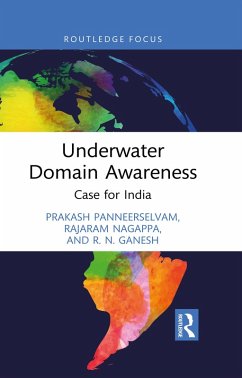Underwater Domain Awareness (eBook, PDF) - Panneerselvam, Prakash; Nagappa, Rajaram; Ganesh, R.