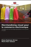 Merchandising visuel pour le commerce électronique