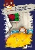 Korkmaktan Korkmuyorum Korkmaktan Korkmuyorum