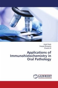 Applications of Immunohistochemistry in Oral Pathology
