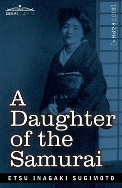A Daughter of the Samurai - Sugimoto, Etsu Inagaki