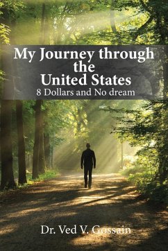 My Journey through the United States - Gossain, Ved V