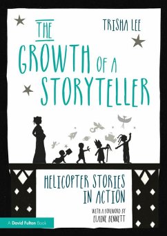 The Growth of a Storyteller (eBook, ePUB) - Lee, Trisha