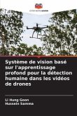 Système de vision basé sur l'apprentissage profond pour la détection humaine dans les vidéos de drones