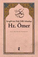 Sevgilinin Hak Dilli Arkadasi Hz. Ömer - Haydar Haksal, Ali