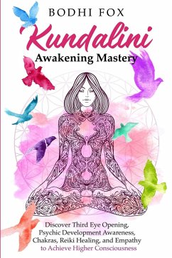 Kundalini Awakening Mastery - Fox, Bodhi