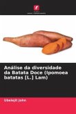Análise da diversidade da Batata Doce (Ipomoea batatas [L.] Lam)
