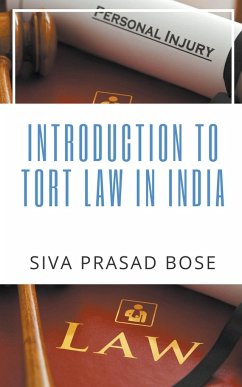 Introduction to Tort Law in India - Bose, Siva Prasad
