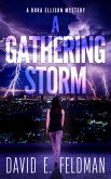 A Gathering Storm (Dora Ellison Mystery Series, #2) (eBook, ePUB)